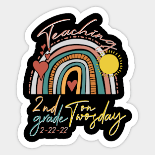 Teaching 2nd Grade On Twosday 2022 Second Grade Teacher Sticker